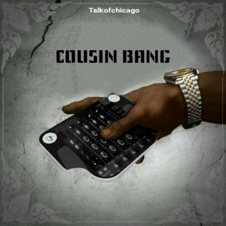 Cousin Bang ft. DJ Waffles | Boomplay Music