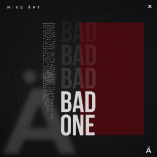 Bad One lyrics | Boomplay Music