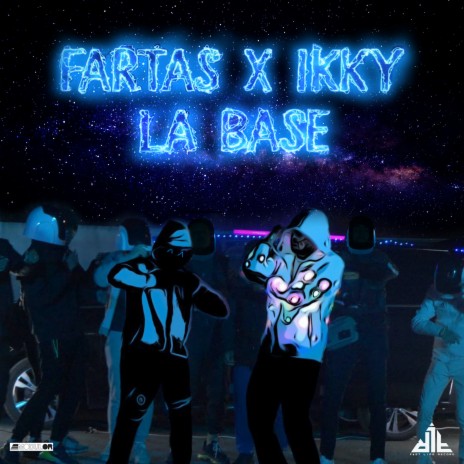 La base ft. Ikky San | Boomplay Music