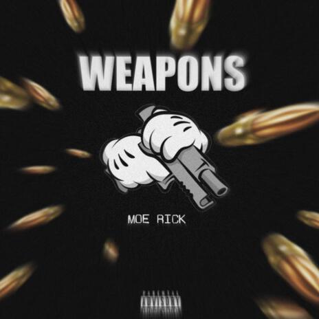 Weapons | Boomplay Music