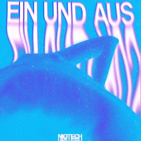 Ein und Aus | Boomplay Music