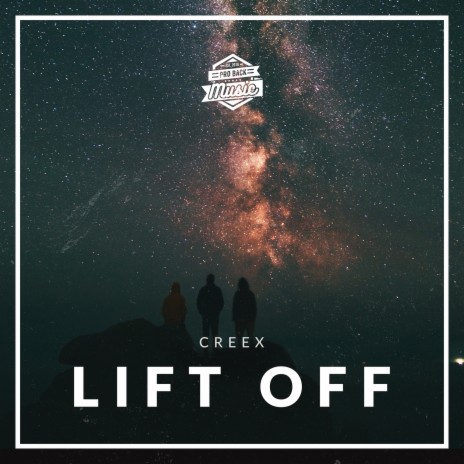 Lift Off ft. Creex | Boomplay Music