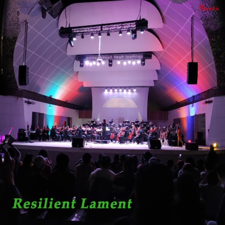 Resilient Lament | Boomplay Music