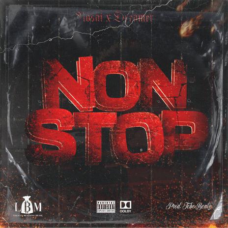 Non Stop ft. DreamerLBM | Boomplay Music