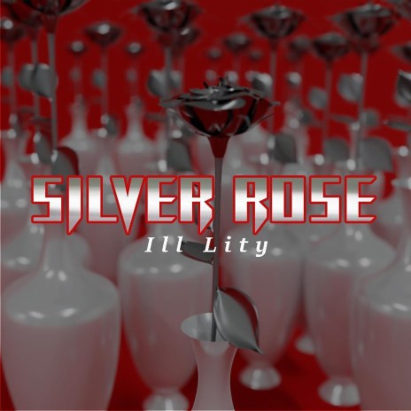 Silver Rose | Boomplay Music