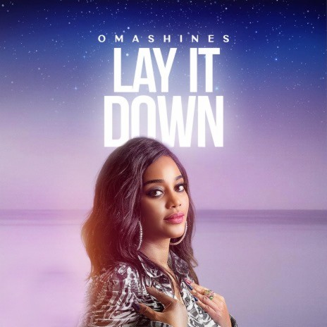 LAY IT DOWN | Boomplay Music