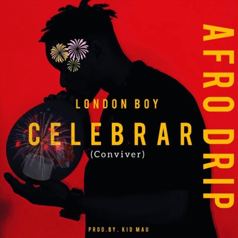 Celebrar | Boomplay Music