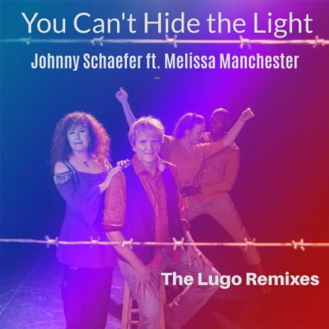You Can't Hide The Light - The Lugo Remixes ft. Melissa Manchester