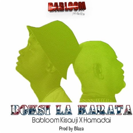 Box La Karata ft. Babuu Kisauji | Boomplay Music