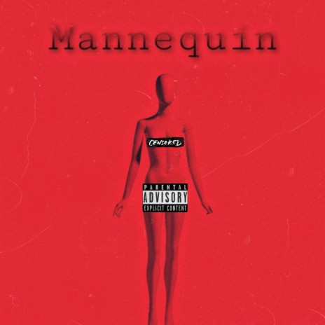Mannequin | Boomplay Music