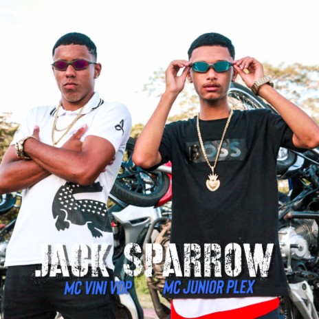 Jack Sparrow ft. Mc Vini VDP | Boomplay Music