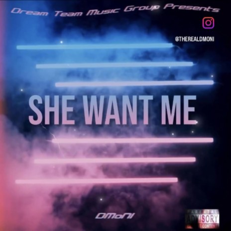 She want me | Boomplay Music