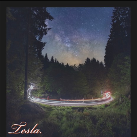 Tesla. | Boomplay Music