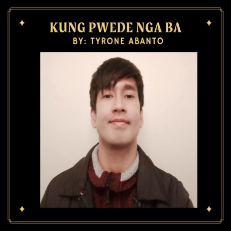Kung Pwede Nga Ba | Boomplay Music