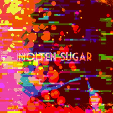 Molten Sugar (Redux) | Boomplay Music