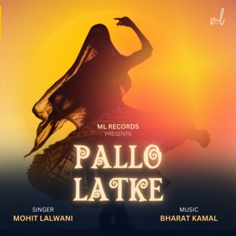 Pallo Latke Modern Folk (Wedding Song) | Boomplay Music