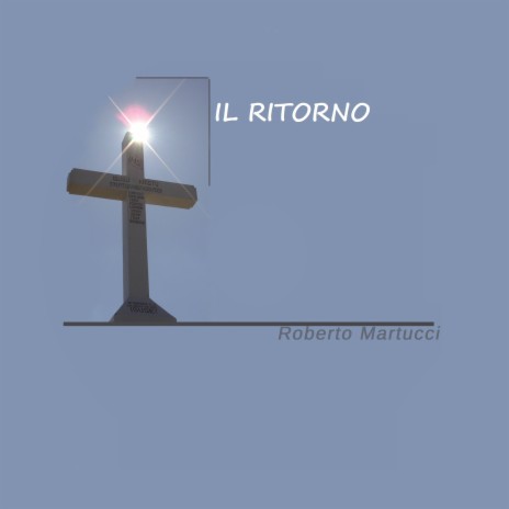 il ritorno | Boomplay Music