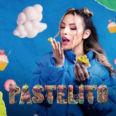 Pastelito | Boomplay Music