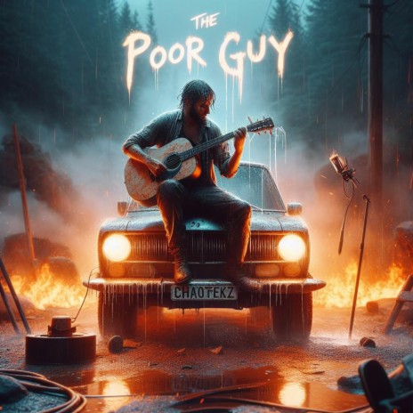 The Poor Guy | Boomplay Music
