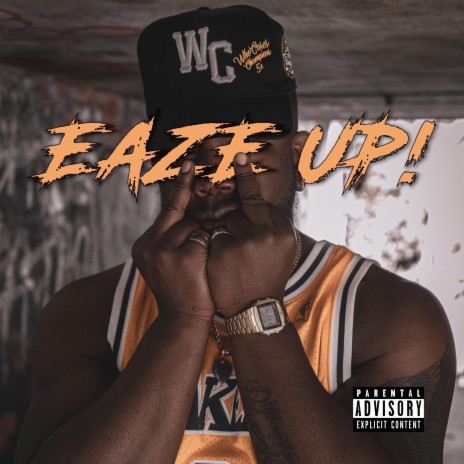 Eaze Up | Boomplay Music