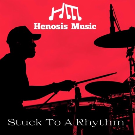 Stuck To A Rhythm | Boomplay Music