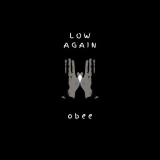 Low Again lyrics | Boomplay Music