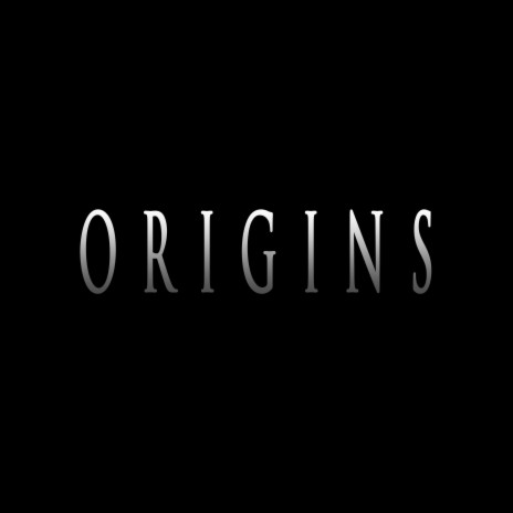 ORIGINS | Boomplay Music