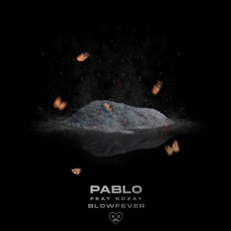 PABLO ft. KOZAY | Boomplay Music