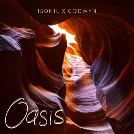 Oasis ft. Godwyn | Boomplay Music