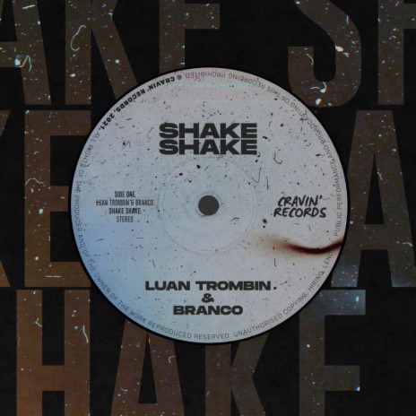 Shake Shake ft. Branco