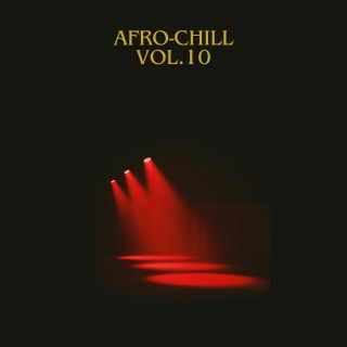 Afro-Chill, Vol. 10