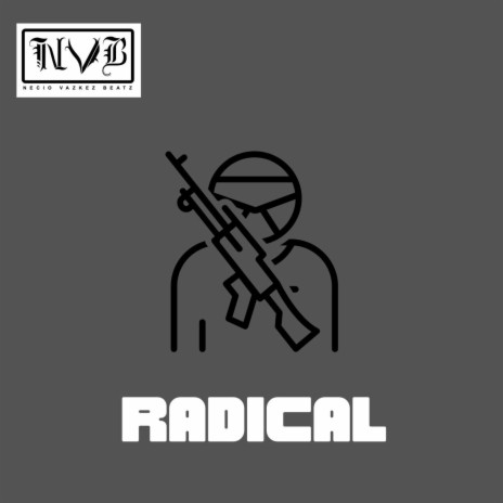 Radical | Boomplay Music