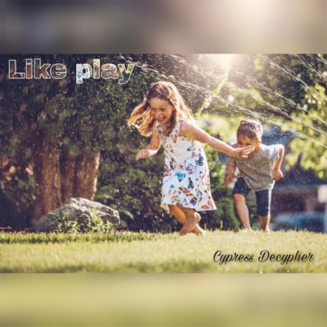 Like play | Boomplay Music