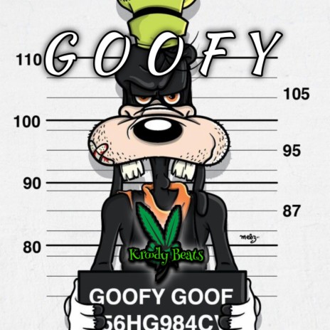 GOOFY | Boomplay Music