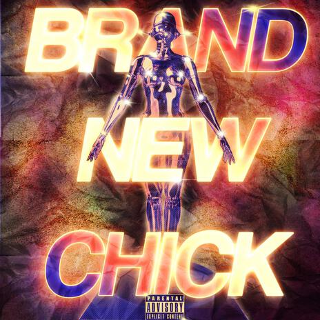 Brand new chick ft. Sclick | Boomplay Music