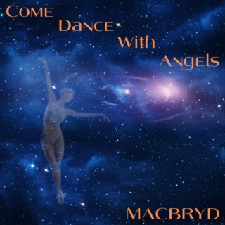 Come Dance With Angels