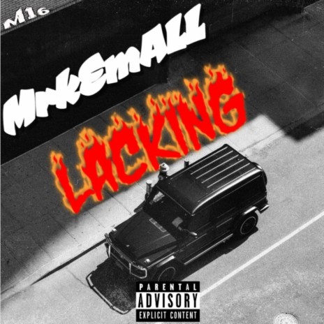 LACKING | Boomplay Music