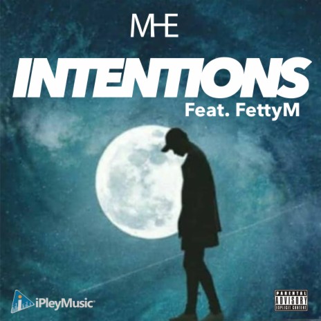 INTENTION ft. FettyM | Boomplay Music