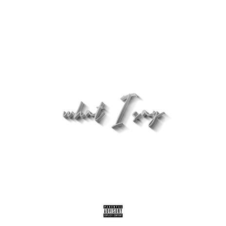 What I Say | Boomplay Music