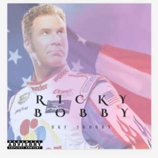 Ricky Bobby