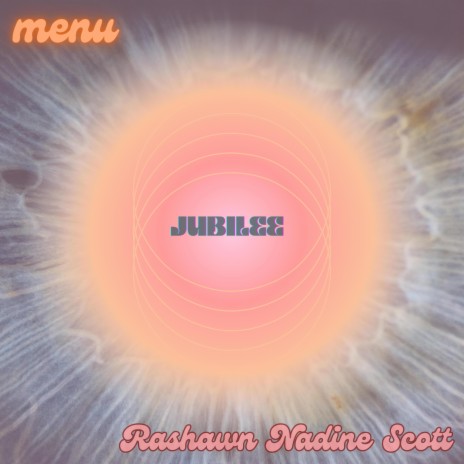 Jubilee ft. Rashawn Nadine Scott | Boomplay Music