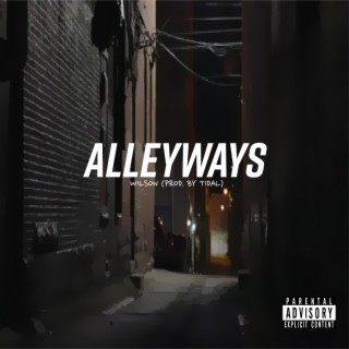 Alleyways lyrics | Boomplay Music