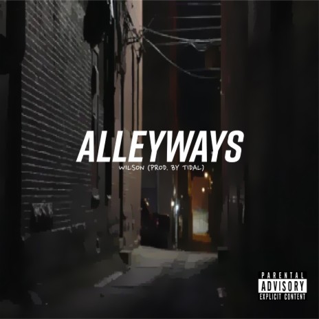 Alleyways | Boomplay Music