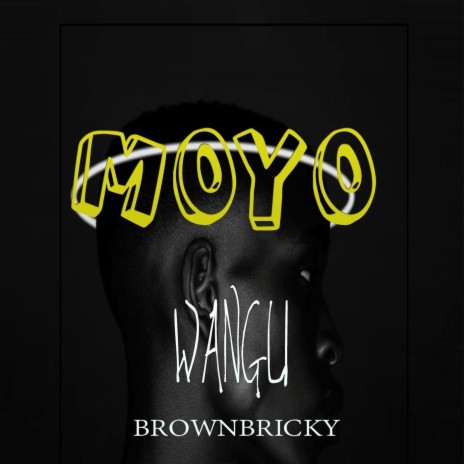 Moyo wangu | Boomplay Music