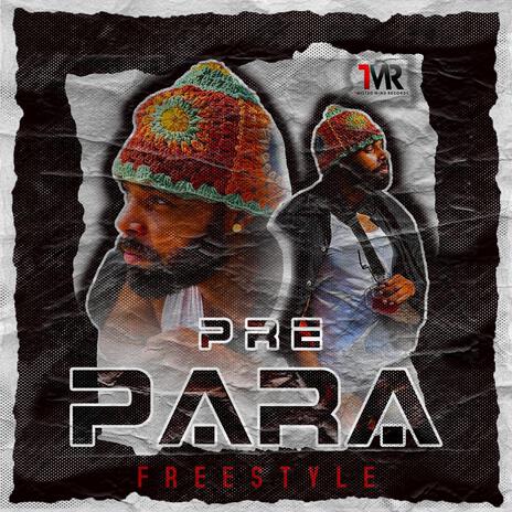 Para Freestyle | Boomplay Music