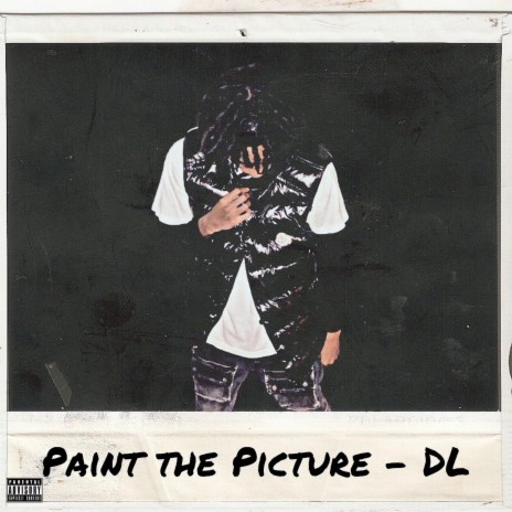 DL (PAINT THE PICTURE OFFICIAL AUDIO) | Boomplay Music