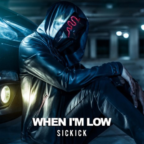 When I'm Low | Boomplay Music