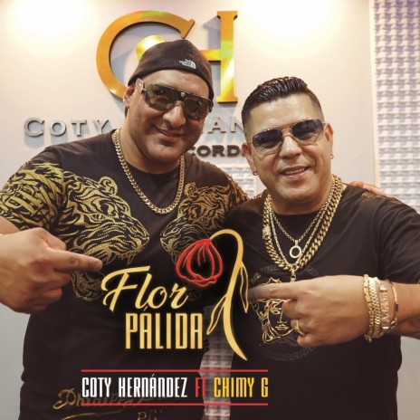 Flor Pálida ft. Chimy G | Boomplay Music