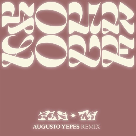 Your Love - Augusto Yepes Remix ft. Sofiya Nzau & Augusto Yepes | Boomplay Music