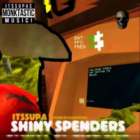 SHINY SPENDIN' ft. nahvsuperr | Boomplay Music